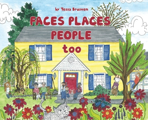 Faces places people too by Brusven, Tessa