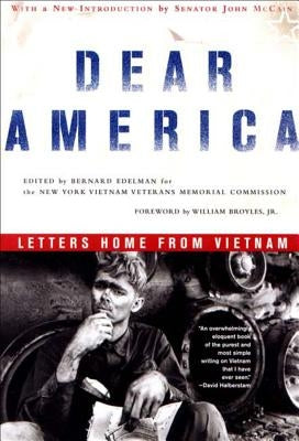 Dear America: Letters Home from Vietnam by Edelman, Bernard