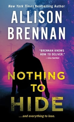 Nothing to Hide by Brennan, Allison