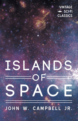 Islands of Space by Campbell, John W.