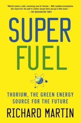 SuperFuel by Martin, Richard