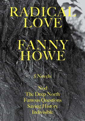 Radical Love: Five Novels by Howe, Fanny