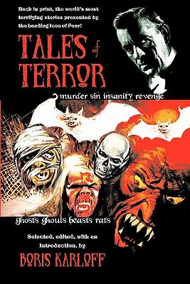 Tales of Terror: The world's most terrifying stories presented by a leading icon of fear by Karloff, Boris