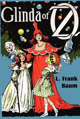 Glinda of Oz by Baum, L. Frank