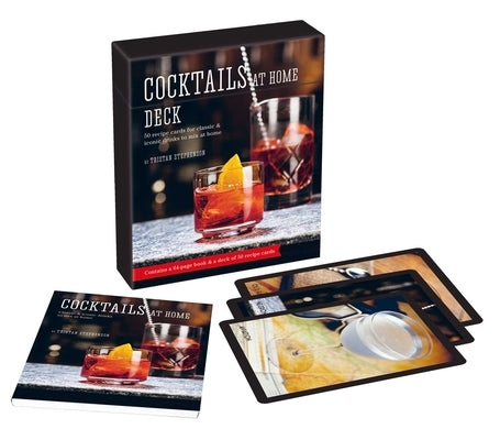 Cocktails at Home Deck: 50 Recipe Cards for Classic & Iconic Drinks to Mix at Home by Stephenson, Tristan