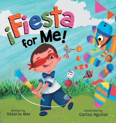 ¡Fiesta for Me! by Mar, Valeria