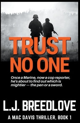 Trust No One by Breedlove, L. J.