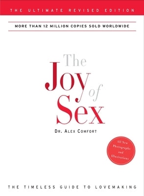 The Joy of Sex by Comfort, Alex