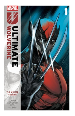 Ultimate Wolverine Vol. 1: The Winter Soldier by Condon, Christopher