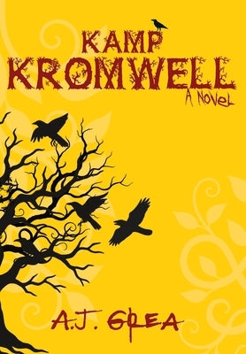 Kamp Kromwell by Grea, A. J.