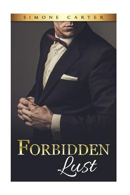 Forbidden Lust by Carter, Simone