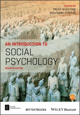 An Introduction to Social Psychology by Hewstone, Miles