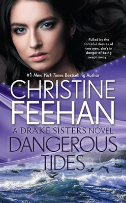 Dangerous Tides by Feehan, Christine