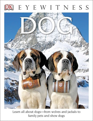 Dog ( DK Eyewitness Books ) by Clutton-Brock, Juliet