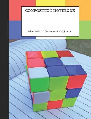 Puzzle Cube Notebook: Composition Wide Ruled Notebook, 200 pages / 100 sheets by Composition Notebooks, Trevor Designs