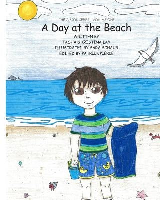 A Day at the Beach by Lay, Tasha