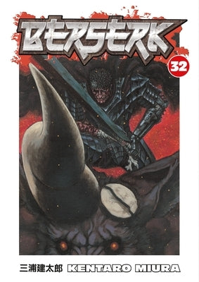 Berserk, Volume 32 [With Poster] by Miura, Kentaro