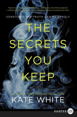 The Secrets You Keep LP by White, Kate