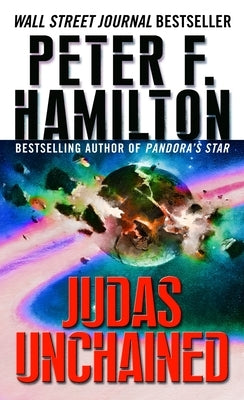 Judas Unchained by Hamilton, Peter F.