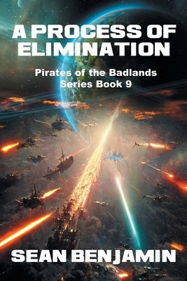 A Process of Elimination: Book 9 of 9 by Benjamin, Sean