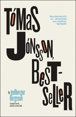 Tómas Jónsson, Bestseller by Bergsson, Gu&#195;&#176;berger