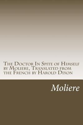 The Doctor In Spite of Himself by Dixon, Harold