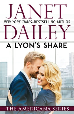 A Lyon's Share by Dailey, Janet