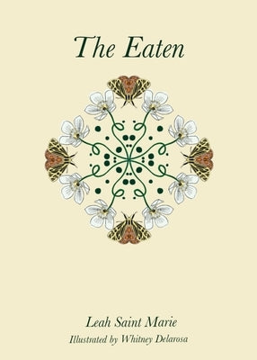 The Eaten by Saint Marie, Leah