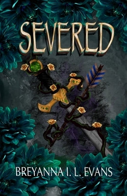 Severed: Bound Book 2 by Evans, Breyanna I. L.