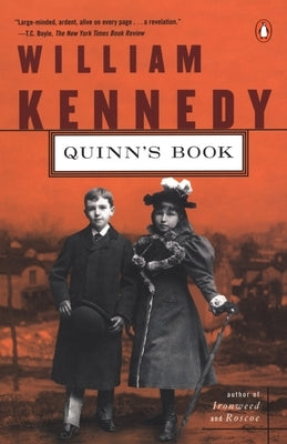 Quinn's Book by Kennedy, William