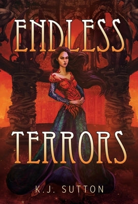 Endless Terrors by Sutton, K. J.