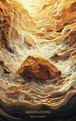 Meditations: In New Translation by Aurelius, Marcus