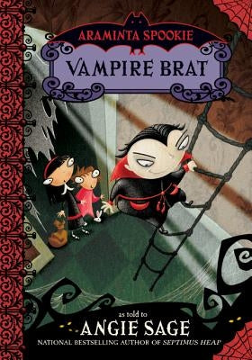 Araminta Spookie 4: Vampire Brat by Sage, Angie