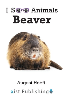 Beaver by Hoeft, August