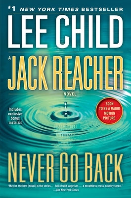 Never Go Back: A Reacher Novel by Child, Lee