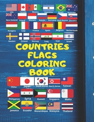 Countries Flags Coloring Book: Atlas Flags by Rami, Rami