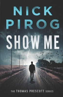 Show Me by Pirog, Nick