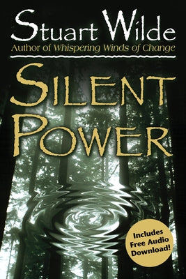 Silent Power by Wilde, Stuart