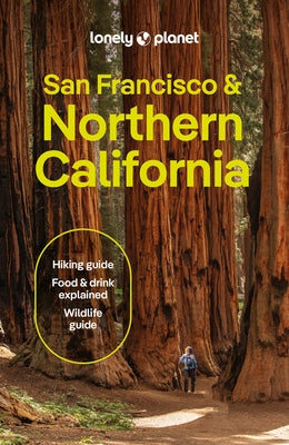 Lonely Planet San Francisco & Northern California by Averbuck, Alexis