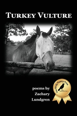 Turkey Vulture: Poems by Lundgren, Zachary