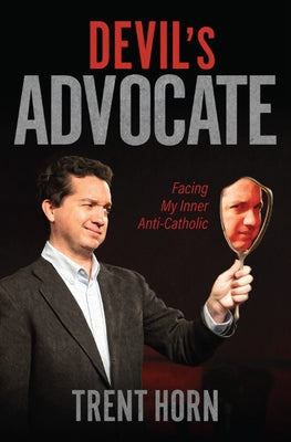 Devil's Advocate by Horn, Trent