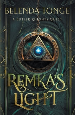 Remka's Light by Tonge, Belenda