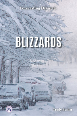 Blizzards by Becker, Trudy