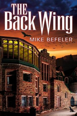 The Back Wing by Befeler, Mike