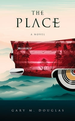 The Place by Douglas, Gary M.