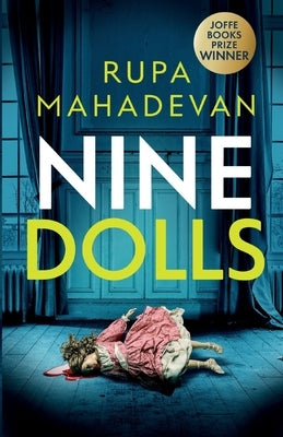 Nine Dolls: An absolutely addictive psychological thriller with a shocking final twist by Mahadevan, Rupa