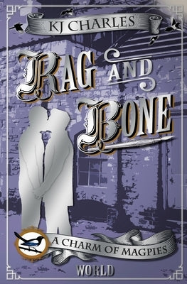 Rag and Bone by Charles, Kj