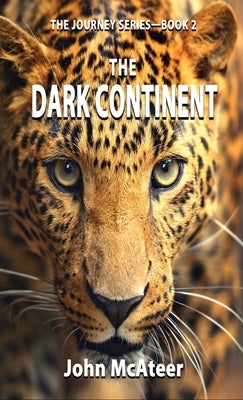 The Dark Continent by McAteer, John