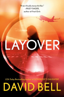 Layover by Bell, David