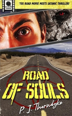 Road of Souls by Thorndyke, P. J.